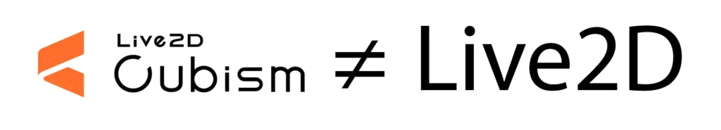 Live2D Cubism is NOT EQUAL to Live2D